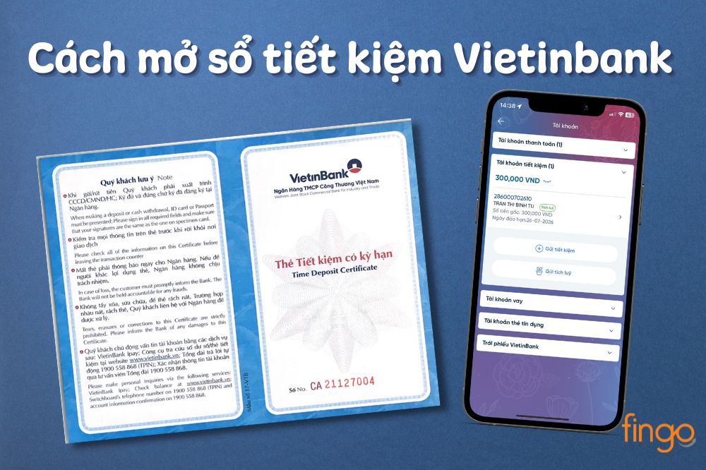 Hướng dẫn mở sổ tiết kiệm Vietinbank đơn giản