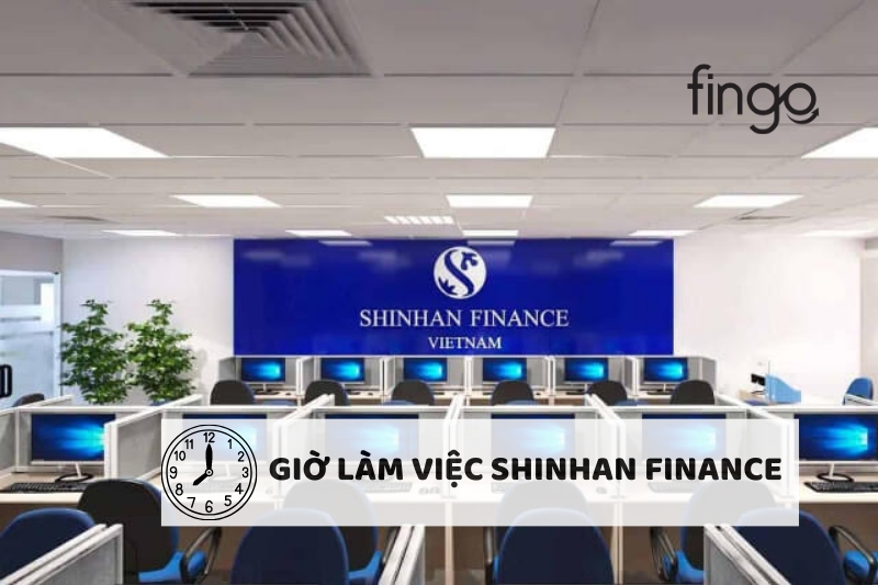 Giờ làm việc Shinhan Finance