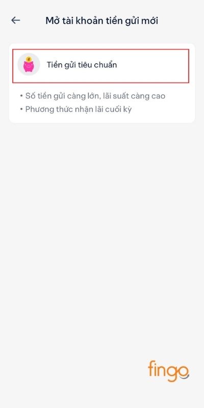 Chọn Tiền gửi tiêu chuẩn