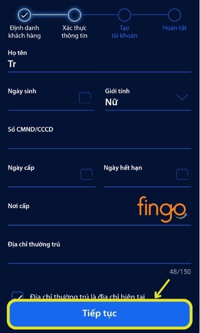 Kiểm tra các thông tin được xác thực từ hệ thống. Nhập thông tin theo yêu cầu được hiển thị. Chọn Tiếp tục.