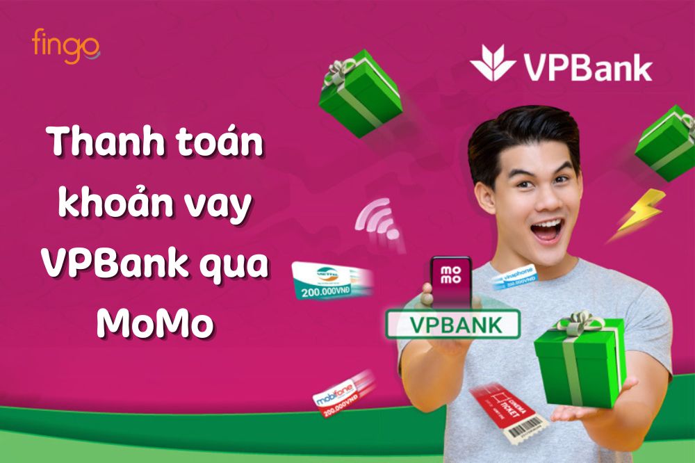 Hướng dẫn thanh toán khoản vay VPBank qua MoMo chỉ vài bước