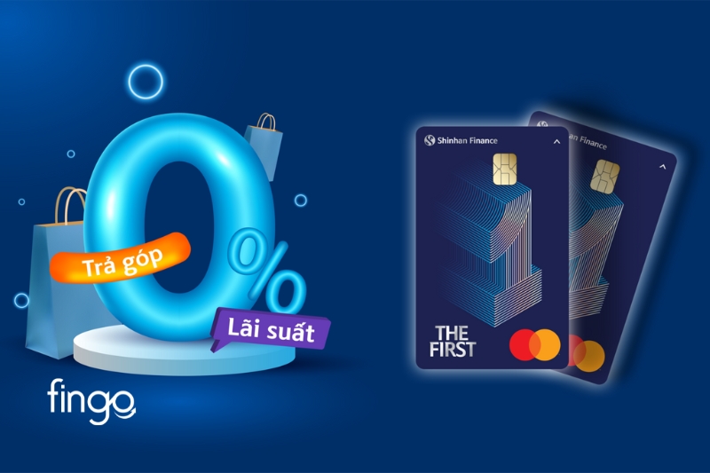 Lợi ích thẻ tín dụng Shinhan Finance The First