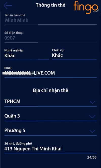 Nhập đầy đủ thông tin theo yêu cầu được hiển thị trên màn hình.
