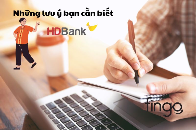 Những lưu ý cần biết khi tăng hạn mức chuyển khoản HDBank