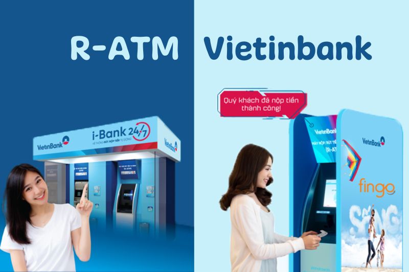 Cách chuyển tiền mặt vào thẻ Vietinbank tại cây ATM đời mới