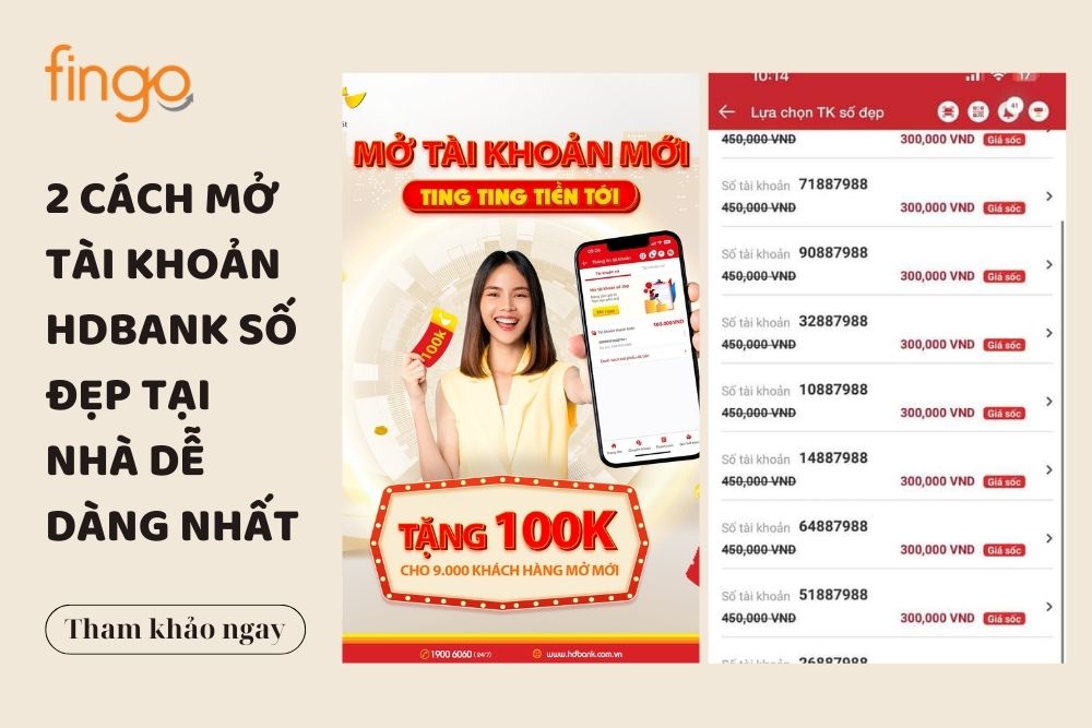 2 cách mở tài khoản HDBank số đẹp tại nhà dễ dàng nhất