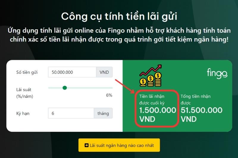 Công cụ đã tính ra được số tiền lãi mà khách hàng nhận được
