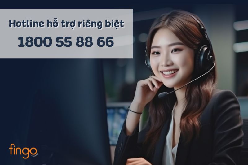 Ngoài ra, Khách hàng ưu tiên còn có hotline riêng biệt hỗ trợ 24/7
