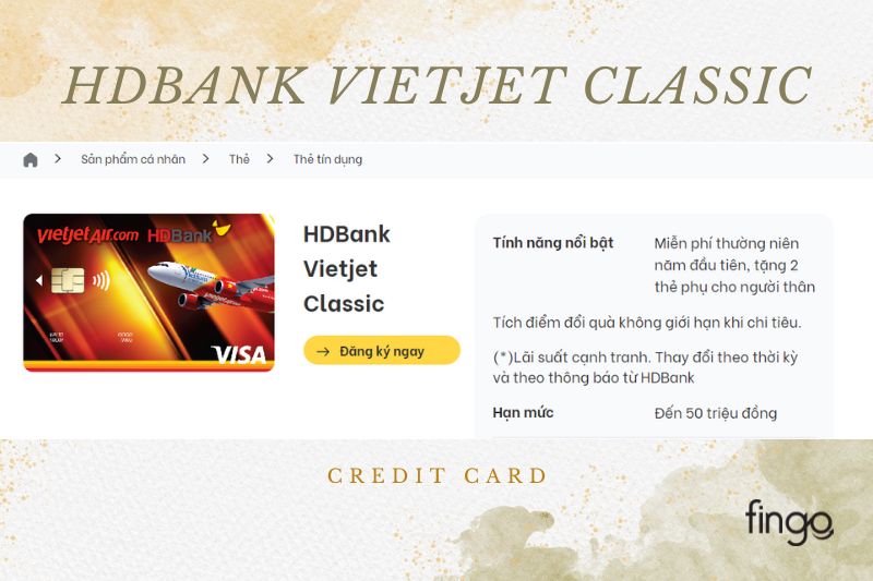 Tính năng của thẻ tín dụng HDBank Vietjet Visa Classic