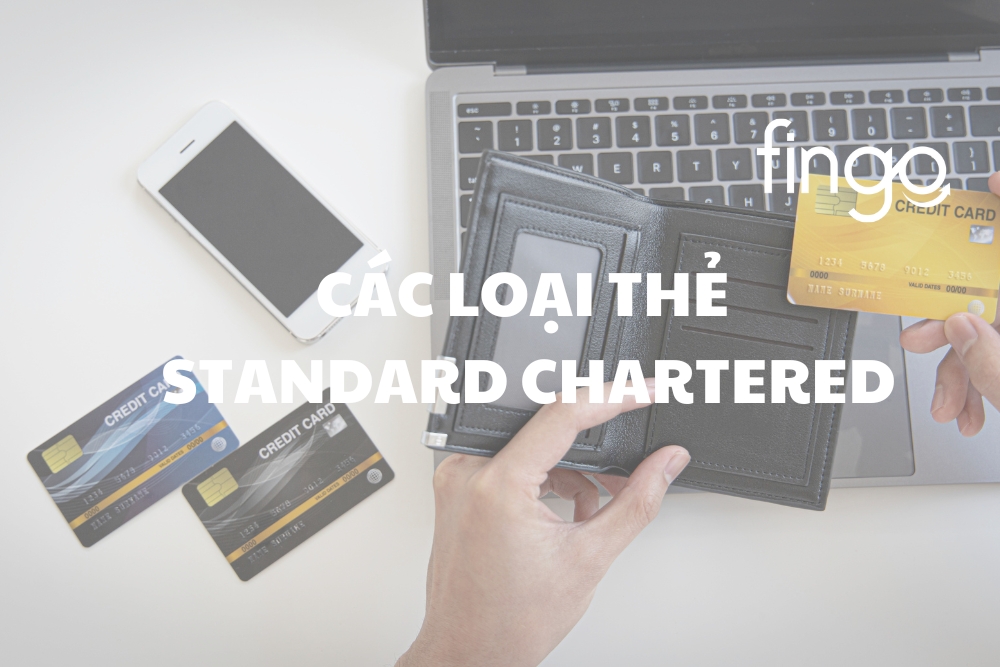 Các loại thẻ Standard Chartered