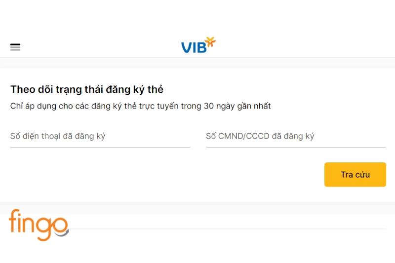 Nhập thông tin Số điện thoại và CMND/CCCD đã đăng ký với VIB khi phát hành thẻ tín dụng, nhấn Tra cứu.