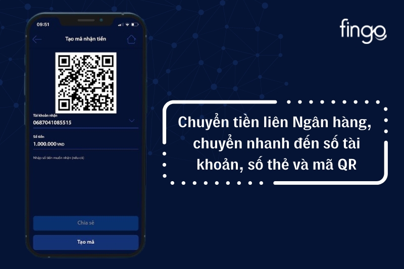 Chuyển tiền liên Ngân hàng, chuyển nhanh đến số tài khoản, số thẻ và mã QR