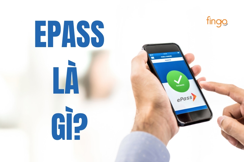 ePass là gì?