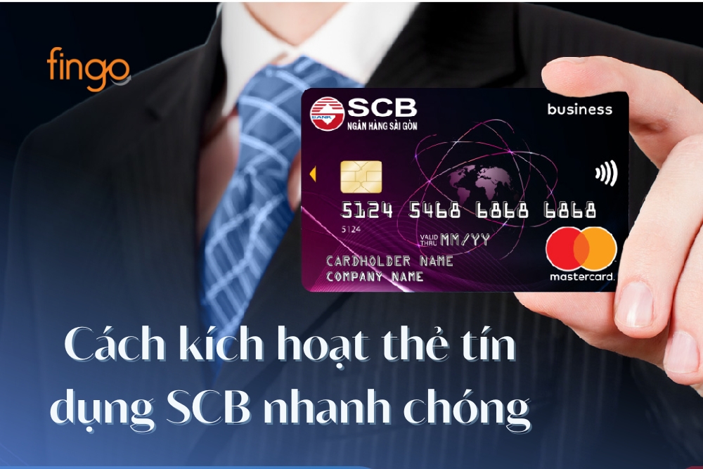 3 cách kích hoạt thẻ tín dụng SCB nhanh chóng