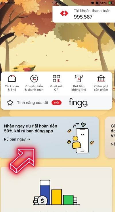 Nhấn chọn mục rủ bạn dùng app nhận 50% hoàn tiền