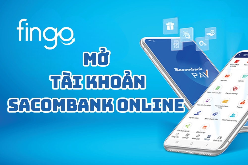 Mở tài khoản Sacombank online qua Sacombank Pay