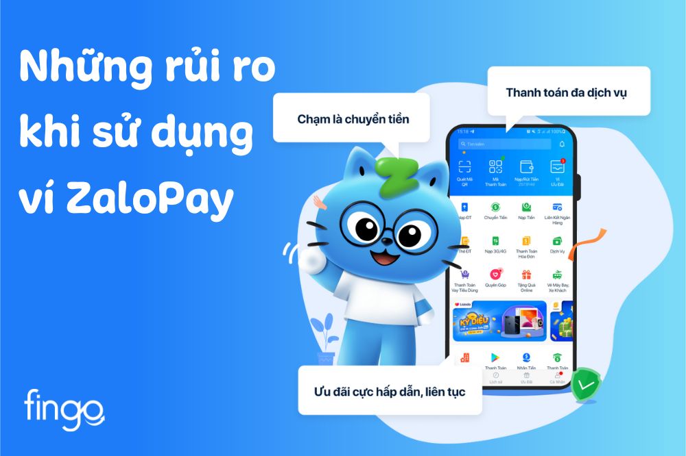 Những rủi ro khi sử dụng ZaloPay