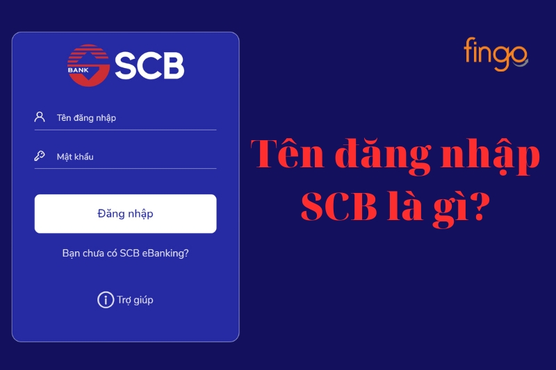 Tên đăng nhập SCB là gì?