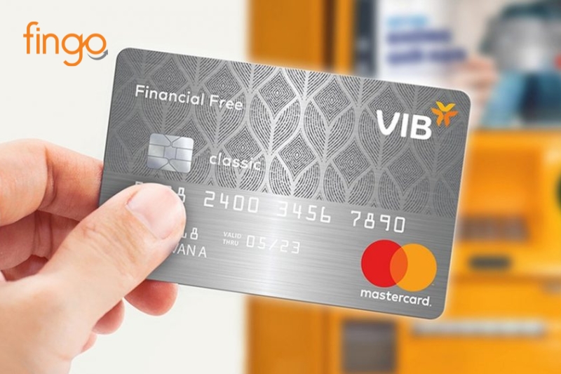 Thẻ tín dụng VIB Financial Free là gì?