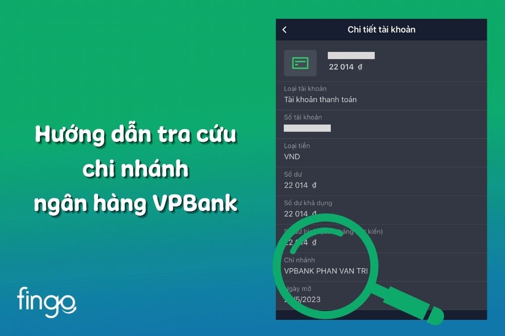 Cách tra cứu chi nhánh ngân hàng VPBank đơn giản