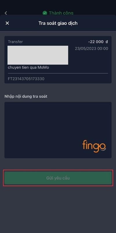 Nhập nội dung yêu cầu tra soát giao dịch VPBank và Gửi yêu cầu