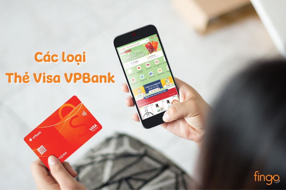 Các loại thẻ Visa VPBank
