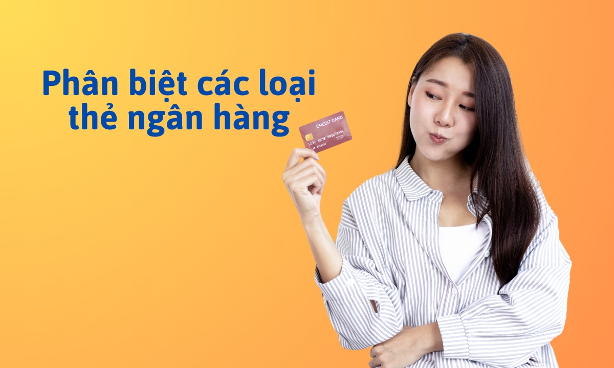 các loại thẻ ngân hàng