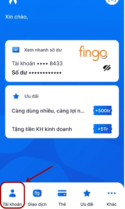 Đăng nhập ứng dụng MyVIB. Chọn mục Tài khoản