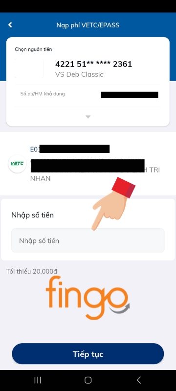 Nhập số tiền cần nạp > Nhấn tiếp tục sau đó hoàn thành giao dịch.