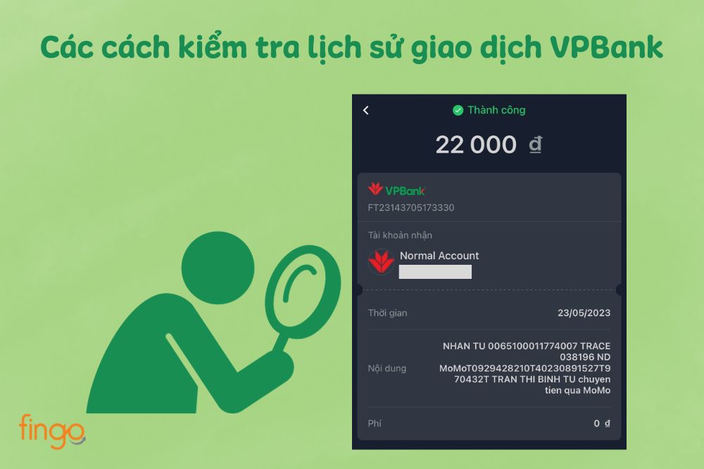 Hướng dẫn 4 cách kiểm tra lịch sử giao dịch VPBank