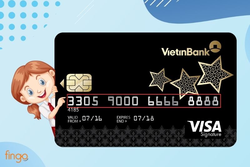 Số thẻ là một yếu tố quan trọng liên kết với tài khoản ngân hàng của bạn