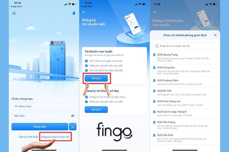 Nhấp "Đăng ký khách hàng mới", "Đăng ký tài khoản trực tuyến" và chọn chi nhánh NCB gần nhất