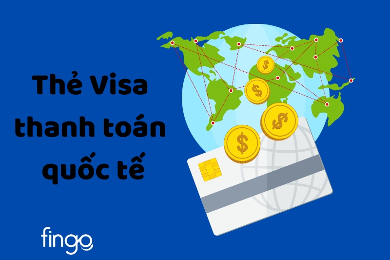 Lợi ích khi làm thẻ Visa
