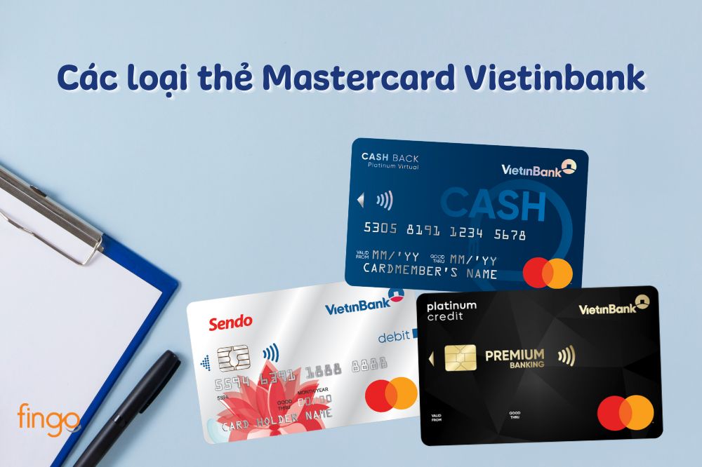 Các loại thẻ Mastercard Vietinbank