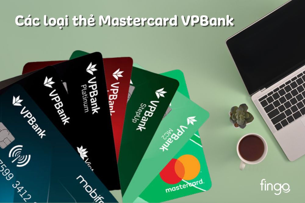 Tổng hợp thẻ Mastercard VPBank