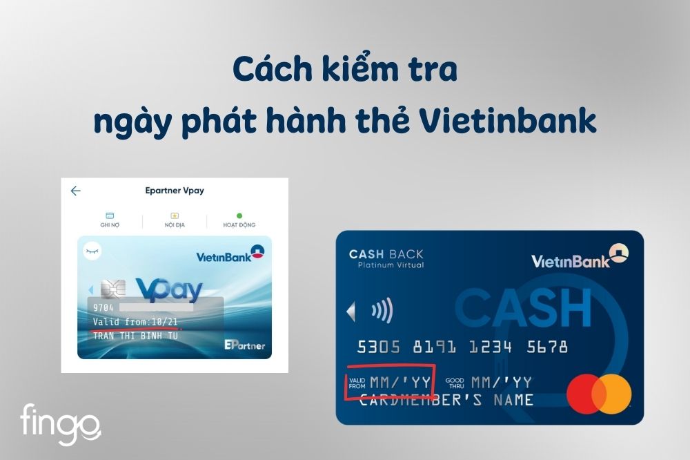 Cách kiểm tra ngày phát hành thẻ Vietinbank nhanh chóng