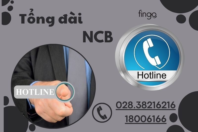 Số tổng đài ngân hàng NCB