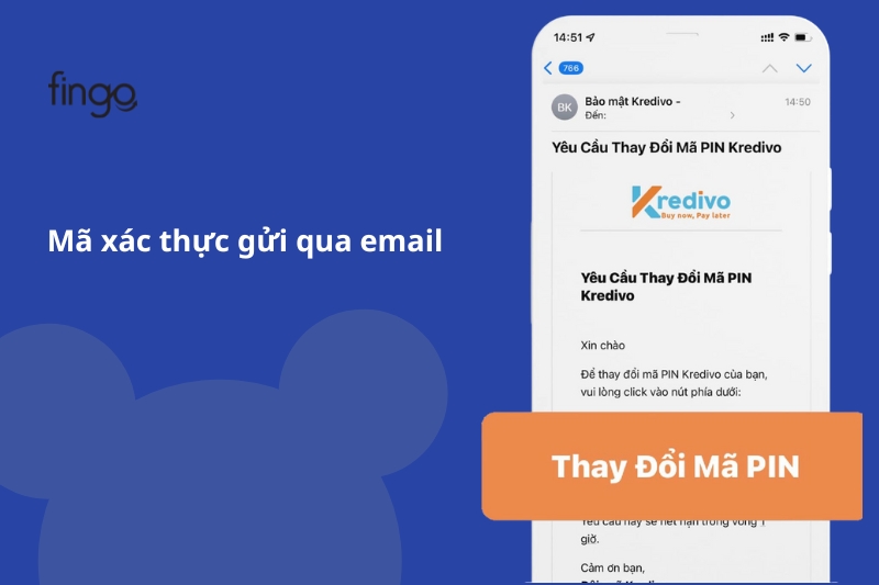 Gửi mã xác thực thay đổi mã PIN qua email