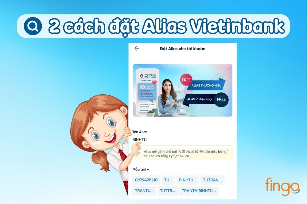 2 cách đặt Alias Vietinbank cho tài khoản
