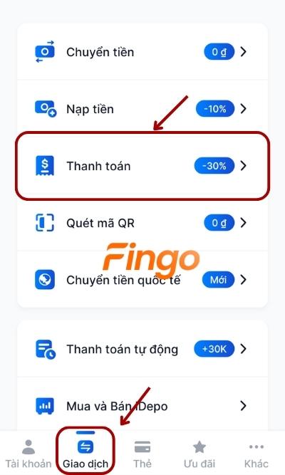 Đăng nhập ứng dụng MyVIB. Tại menu, chọn mục Giao dịch. Sau đó chọn Thanh toán
