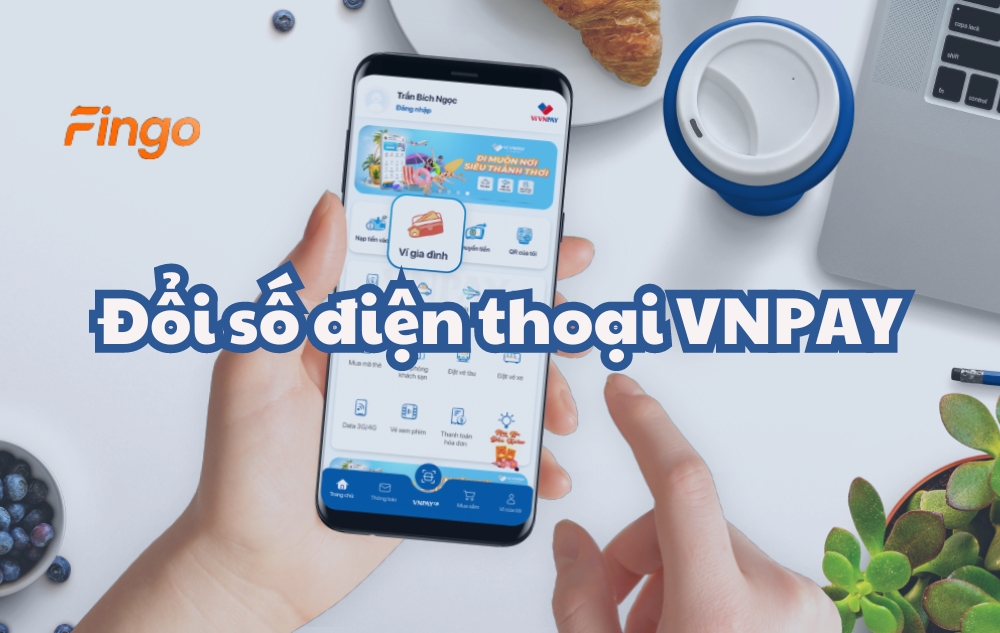 Đổi số điện thoại VNPAY