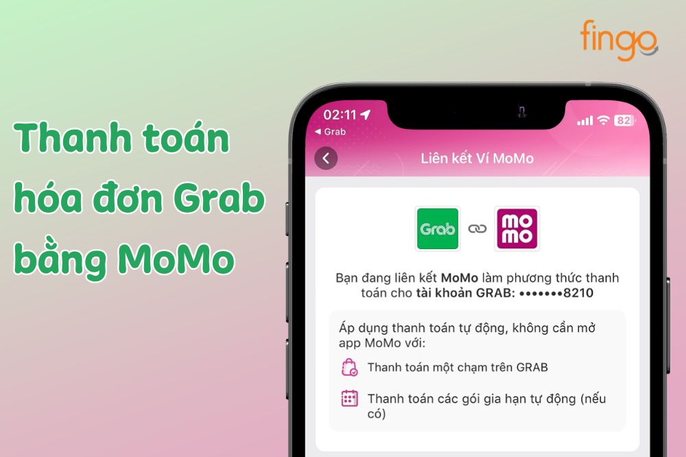 Cách thanh toán Grab bằng MoMo - Hướng dẫn liên kết