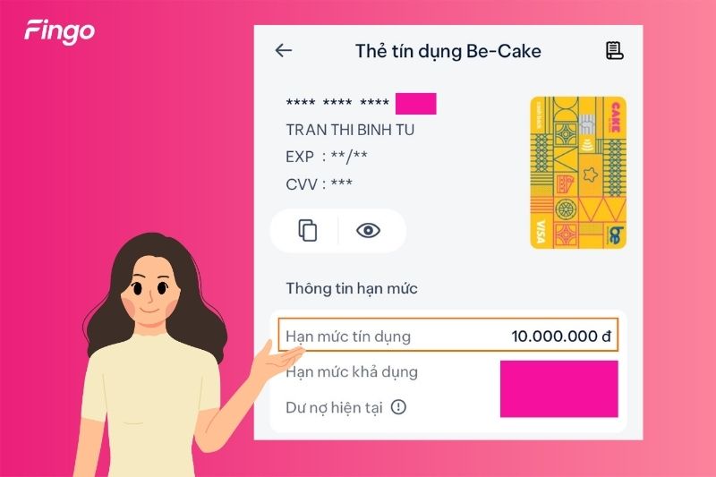 Hạn mức thẻ tín dụng Cake là số tiền khách hàng có thể sử dụng để thanh toán, chi tiêu bằng thẻ trong 1 thời gian nhất định