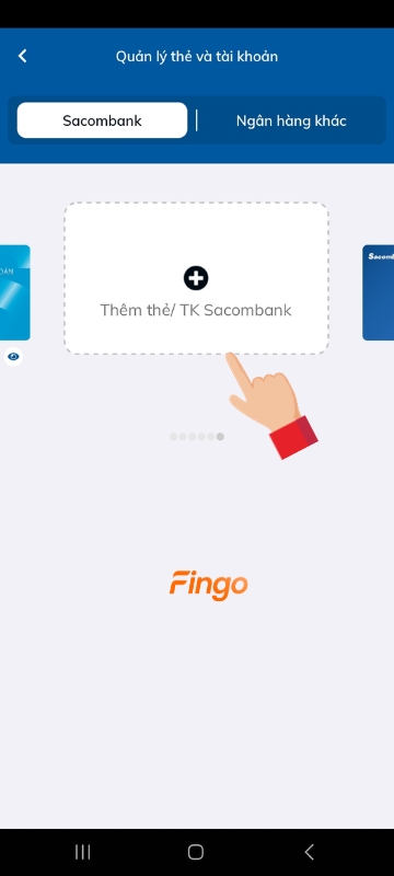 Chọn "Thêm thẻ/ tài khoản Sacombank".