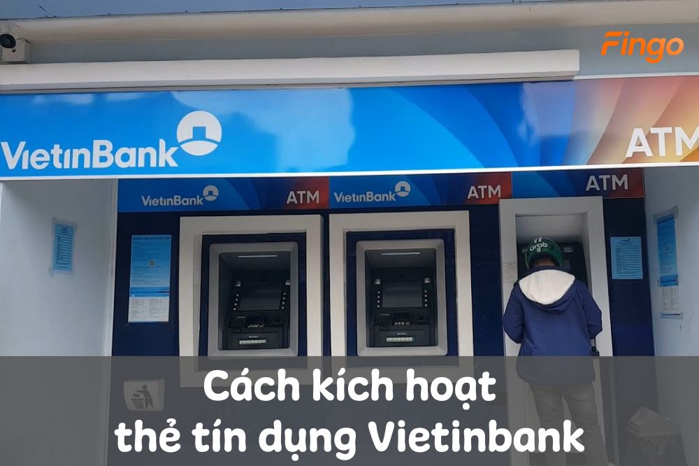 Cách kích hoạt thẻ tín dụng Vietinbank khi mới phát hành
