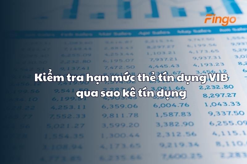 Kiểm tra hạn mức thẻ tín dụng VIB qua sao kê tín dụng
