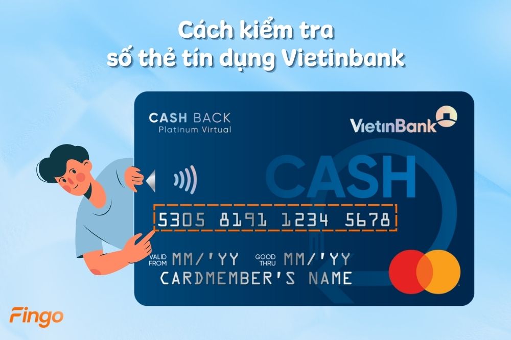 4 cách kiểm tra số thẻ tín dụng Vietinbank đơn giản
