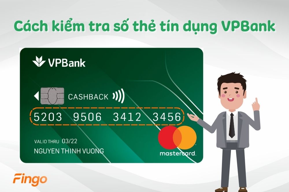4 cách kiểm tra số thẻ tín dụng VPBank nhanh chóng