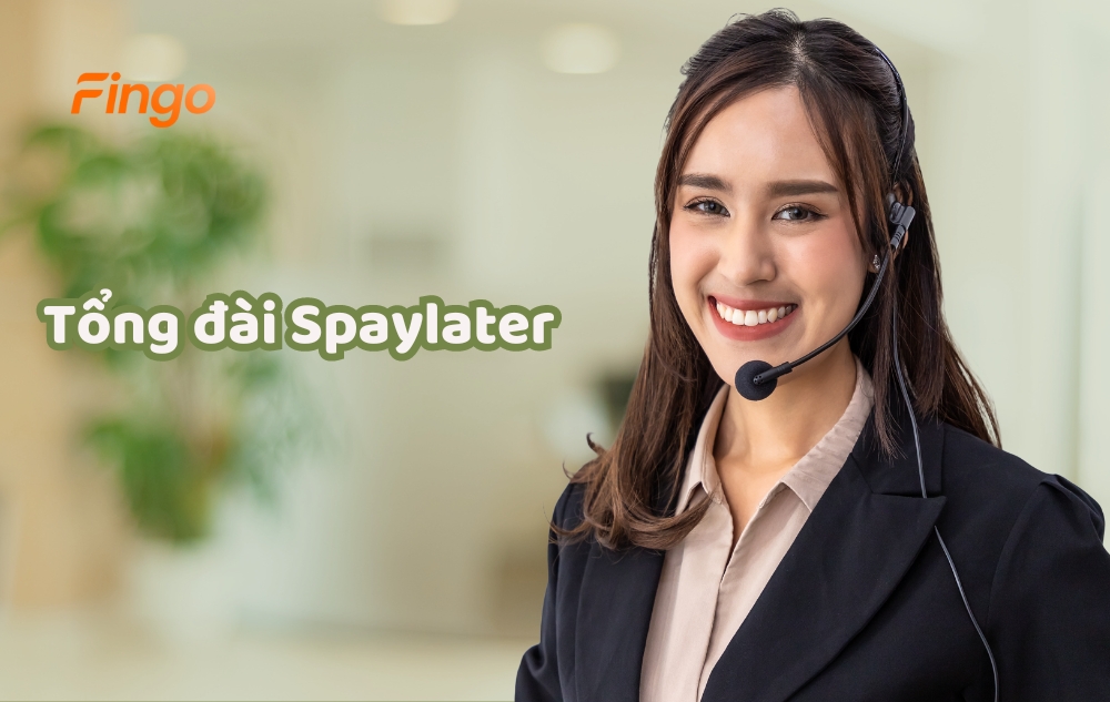 Tổng đài Spaylater