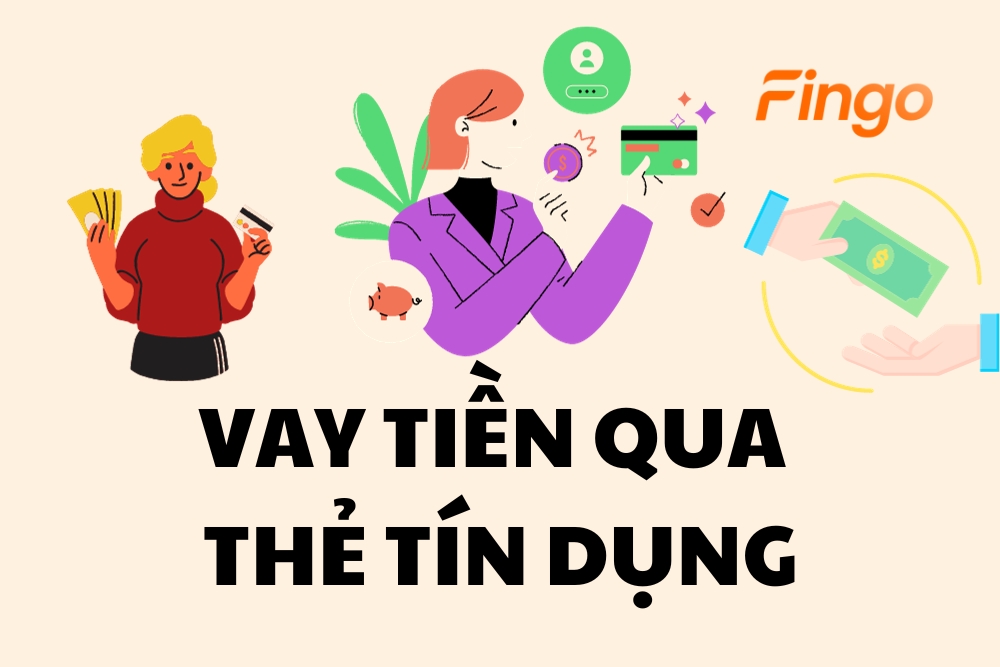 Vay tiền qua thẻ tín dụng được không? Điều kiện và thủ tục
